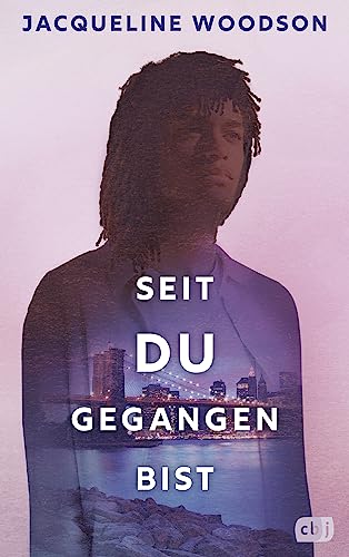 Seit du gegangen bist: Eine zarte und Hoffnung schenkende Geschichte über Verlust und Trauer der preisgekrönten NYT-Bestsellerautorin (Die Miah-und-Ellie-Reihe, Band 2) von cbj