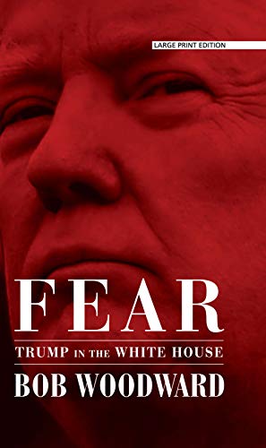 Fear: Trump in the White House (Thorndike Press Large Print Basic) von Thorndike Press Large Print