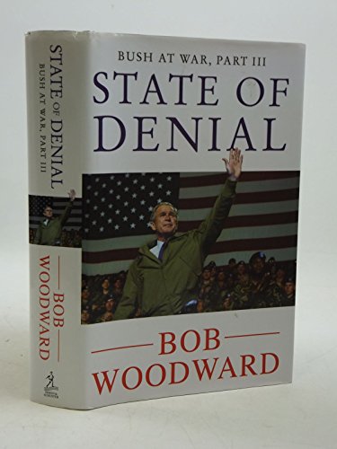 State of Denial: Bush at War, Part III State of Denial: Bush at War, Part III