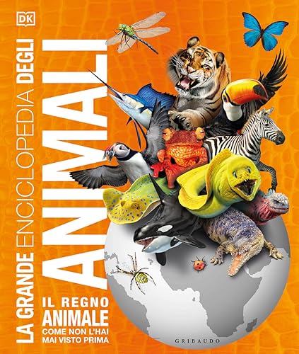La grande enciclopedia degli animali (Enciclopedia per ragazzi) von Gribaudo