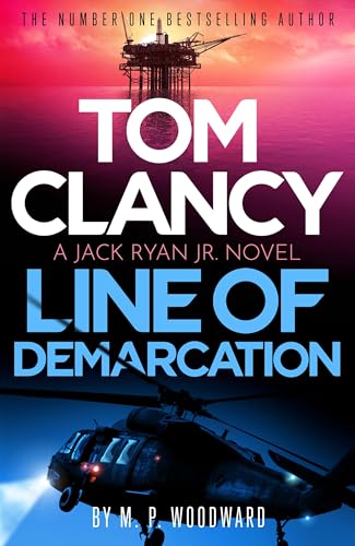 Tom Clancy Line of Demarcation: Jack Ryan, Jr. is caught in a deadly web of lies in this thrilling addition to the No.1 bestselling series von Sphere