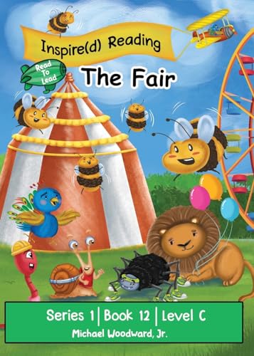 The Fair: Series 1 | Book 12 | Level C von Inspire The Masses LLC