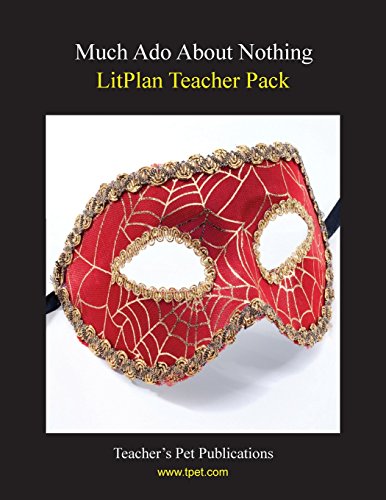 Much Ado About Nothing Litplan Teacher Pack
