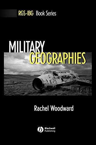 MILITARY GEOGRAPHIES (RGS-IBG Book Series) von Wiley