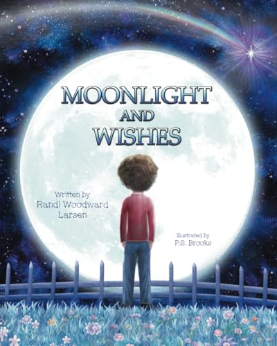 Moonlight and Wishes von Miriam Laundry Publishing