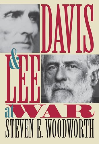Davis and Lee at War (Modern War Studies) von University Press Of Kansas