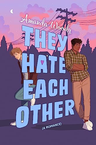 They Hate Each Other: A fake dating, enemies-to-lovers romcom for fans of HEARTSTOPPER! von Hodder & Stoughton