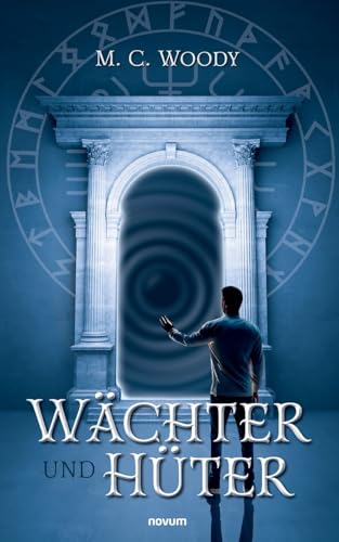 Wächter und Hüter von novum Verlag