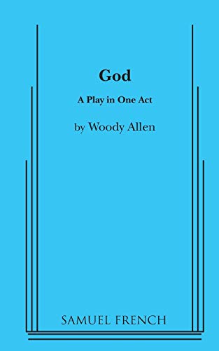 God: A Comedy in One Act von Samuel French, Inc.