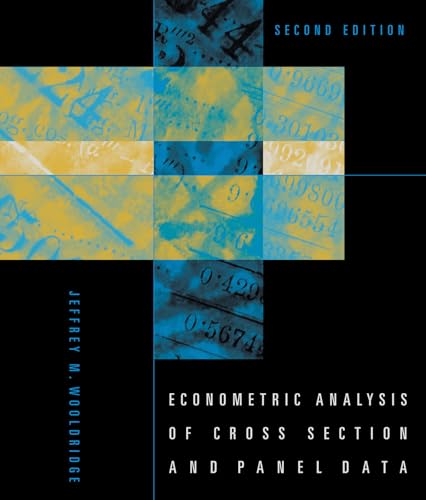 Econometric Analysis of Cross Section and Panel Data, second edition (Mit Press) von The MIT Press