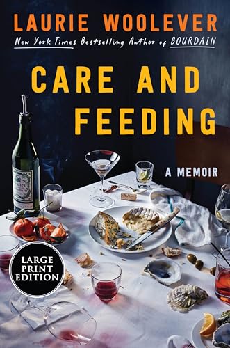 Care and Feeding von Harper Large Print