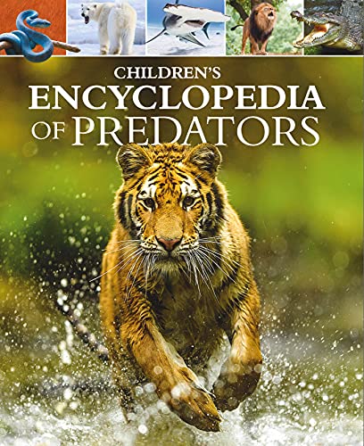 Children's Encyclopedia of Predators (Arcturus Children's Reference Library)