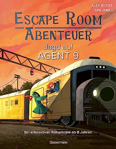 Escape Room Abenteuer - Jagd auf Agent 9: Ein interaktiver Rätselkrimi für die ganze Familie von 8 bis 88 von Bassermann Verlag