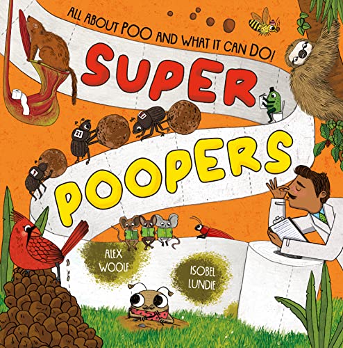 Super Poopers von Caterpillar Books Ltd