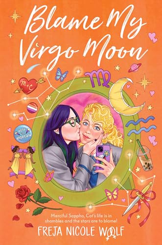 Blame My Virgo Moon (Never Trust a Gemini)