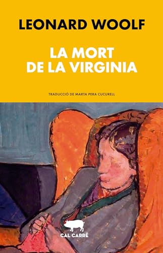 La mort de la Virginia (Llom dos colors, Band 12) von Cal Carré. Editorial Artesana. S.C.P.