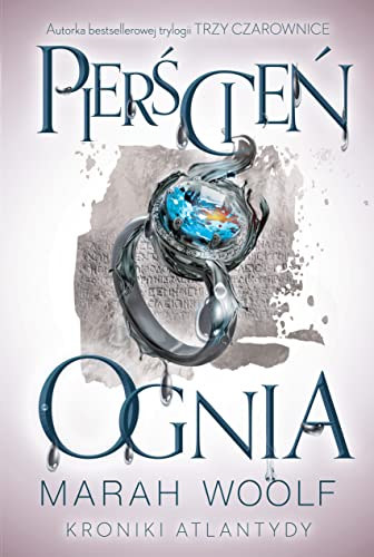 Kroniki Atlantydy Tom 2 Pierścień ognia Kroniki Atlantydy Tom 2 Pierścień ognia
