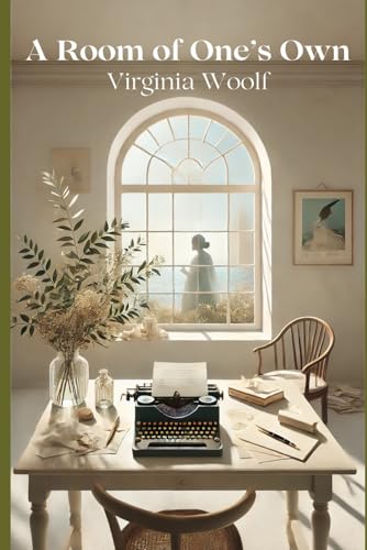 A Room Of One’s Own A Room Of One’s Own von Independently published