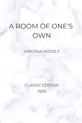 A Room of One's Own (Classic 1929 Edition) von Independently published