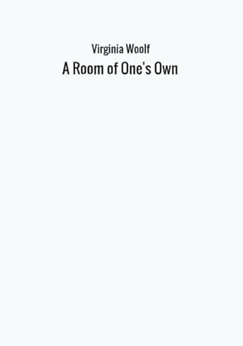 A Room of One's Own A Room of One's Own