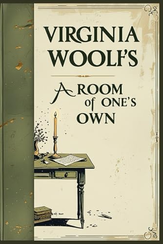 A Room of One's Own A Room of One's Own von Independently published