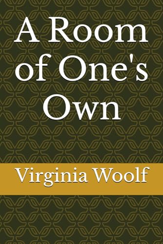 A Room of One's Own A Room of One's Own von Independently published