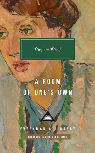 A Room of One’s Own: Virginia Woolf (Everyman's Library CLASSICS) von Everyman