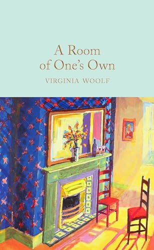 A Room of One's Own: Virginia Woolf (Macmillan Collector's Library, 140)