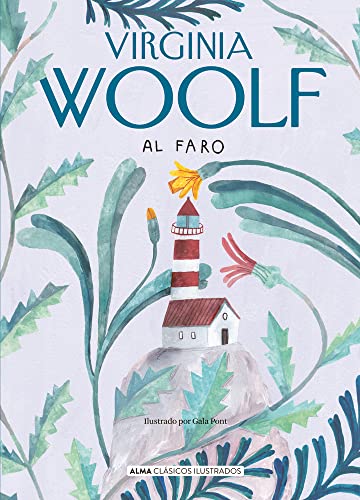 Al faro (Clásicos ilustrados)