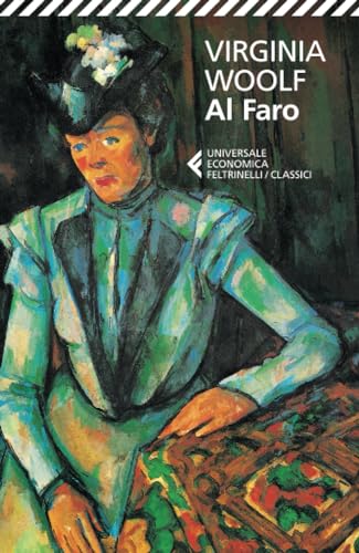 Al faro (Universale economica. I classici, Band 145)