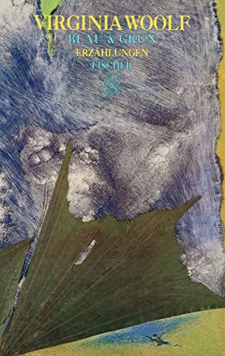 Blau & Grün: Erzählungen Blau & Grün: Erzählungen