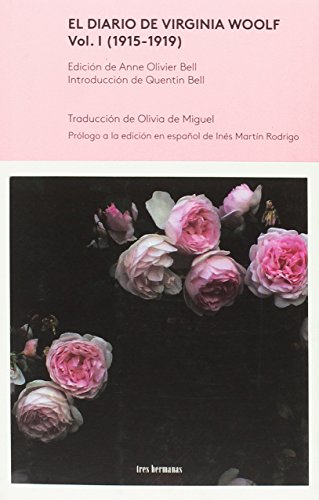 El diario de Virgina Woolf I : 1915-1919 (Otros Mares, Band 3) von Tres Hermanas