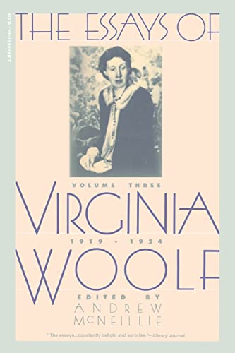 The Essays of Virginia Woolf, Vol. 3: 1919-1924: The Virginia Woolf Library Authorized Edition