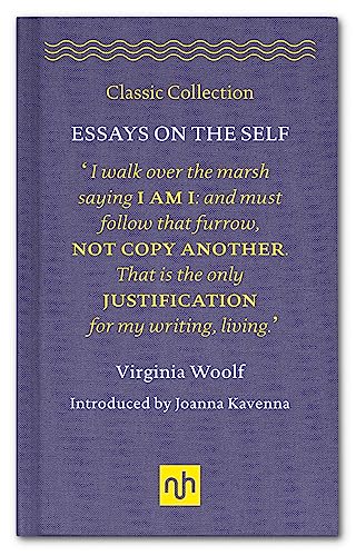 Essays on the Self (Classic Collection, Band 2)