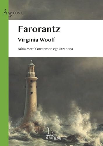 Farorantz (Ágora euskera, Band 7) von La Mar de Fácil