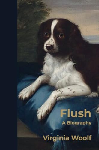 Flush: A Biography Flush: A Biography von Diderot