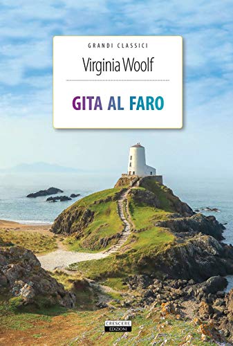 Gita al faro. Ediz. integrale. Con Segnalibro (Grandi classici)