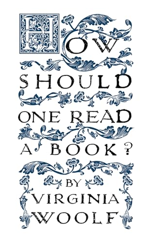 How Should One Read a Book? von Renard Press Ltd