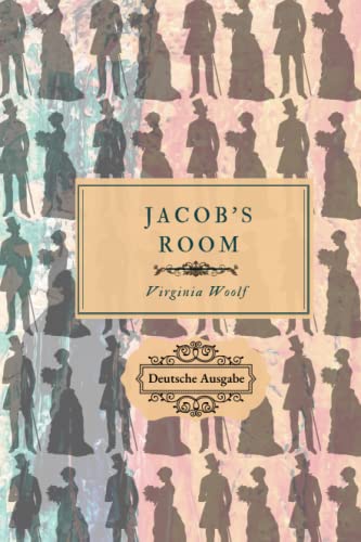 Jacob's Room: Deutsche Ausgabe