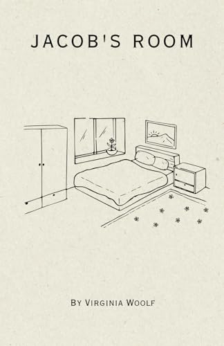 Jacob's Room: Remastered Original Classic Jacob's Room: Remastered Original Classic von Independently published