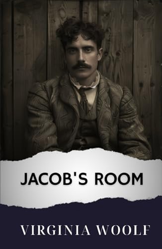 Jacob's Room: The Original Classic
