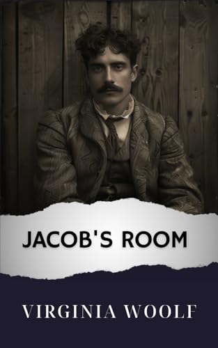 Jacob's Room: The Original Classic Jacob's Room: The Original Classic von Independently published