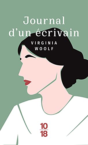 Journal d'un écrivain Journal d'un écrivain von 10 X 18