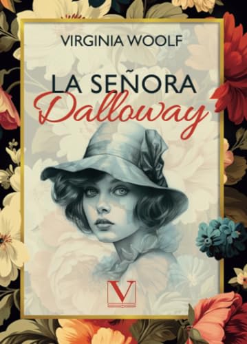 La señora Dalloway (Narrativa, Band 1) von Editorial Verbum