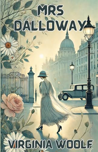 Mrs Dalloway(Illustrated) von Independently published