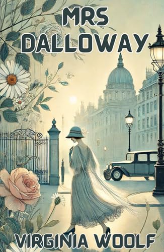Mrs Dalloway(Illustrated) von Independently published