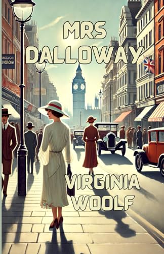 Mrs Dalloway(Illustrated) von Independently published