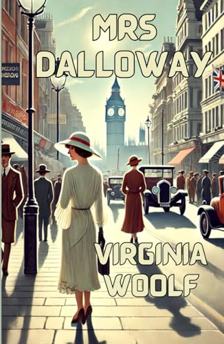 Mrs Dalloway(Illustrated) von Independently published