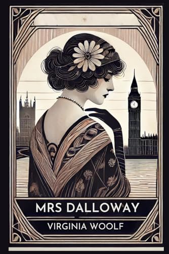Mrs Dalloway Mrs Dalloway von Independently published
