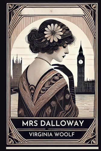 Mrs Dalloway Mrs Dalloway von Independently published